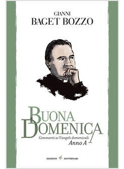 BUONA DOMENICA COMMENTI AI VANGELI DOMENICALI ANNO A