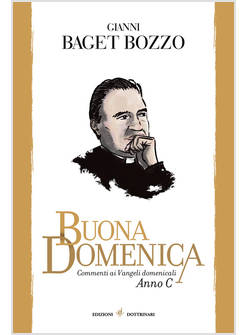 BUONA DOMENICA COMMENTI AI VANGELI DOMENICALI ANNO C