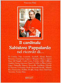 IL CARDINALE SALVATORE PAPPALARDO NEL RICORDO DI... 