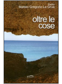 OLTRE LE COSE