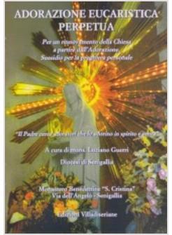ADORAZIONE EUCARISTICA PERPETUA