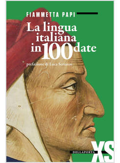 LINGUA ITALIANA IN 100 DATE(LA)