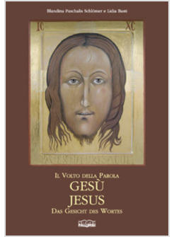 VOLTO DELLA PAROLA GESU JESUS DAS GESICHT DES WORTES (IL)