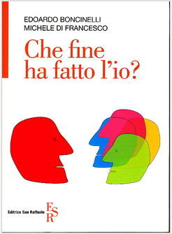 CHE FINE HA FATTO L'IO?