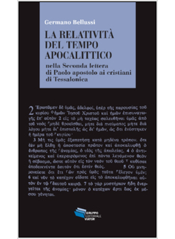RELATIVITA' DEL TEMPO APOCALITTICO NELLA SECONDA LETTERA DI PAOLO APOSTOLO AI CR