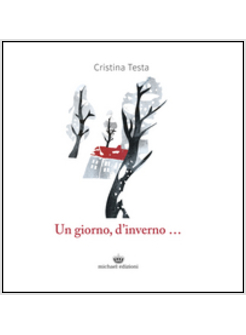 GIORNO D'INVERNO... (UN)