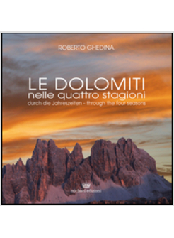 DOLOMITI NELLE QUATTRO STAGIONI (LE)