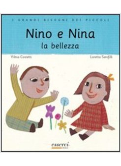 NINO E NINA. LA BELLEZZA