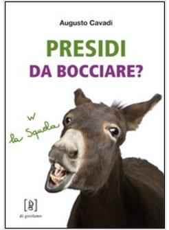 PRESIDI DA BOCCIARE?