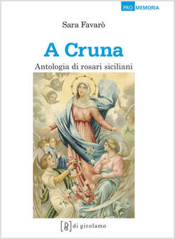 'A CRUNA. ANTOLOGIA DI ROSARI SICILIANI