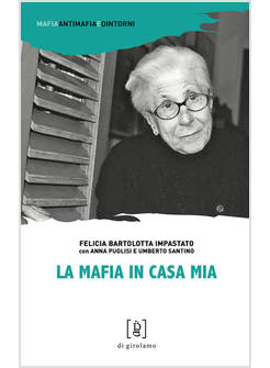 LA MAFIA IN CASA MIA
