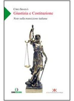 GIUSTIZIA E COSTITUZIONE