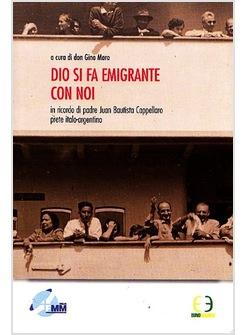 DIO SI FA EMIGRANTE CON NOI