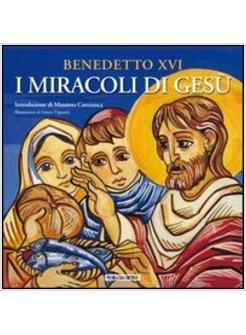 I MIRACOLI DI GESU'