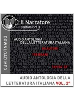 AUDIO ANTOLOGIA DELLA LETTERATURA ITALIANA. AUDIOLIBRO. FORMATO DIGITALE DOWNLOA