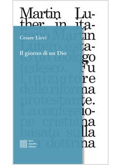 IL GIORNO DI UN DIO DODICI FRAMMENTI SCENICI IN RICORDO DI MARTIN LUTERO