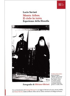 IL MONTE ATHOS. IL CIELO SULLA TERRA