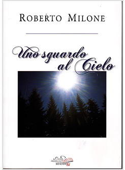 UNO SGUARDO AL CIELO