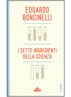 I SETTE INGREDIENTI DELLA SCIENZA