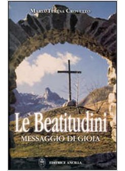 BEATITUDINI. MESSAGGIO DI GIOIA (LE)