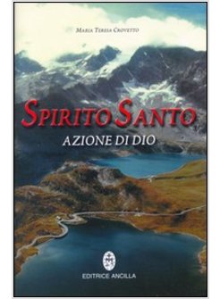 SPIRITO SANTO AZIONE DI DIO