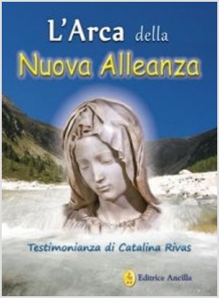 L'ARCA DELLA NUOVA ALLEANZA