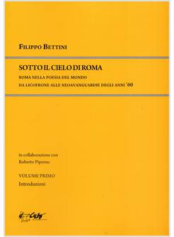 SOTTO IL CIELO DI ROMA  3/4  (2 VOLUMI) MEDIOEVO UMANESIMO RINASCIMENTO BAROCCO,