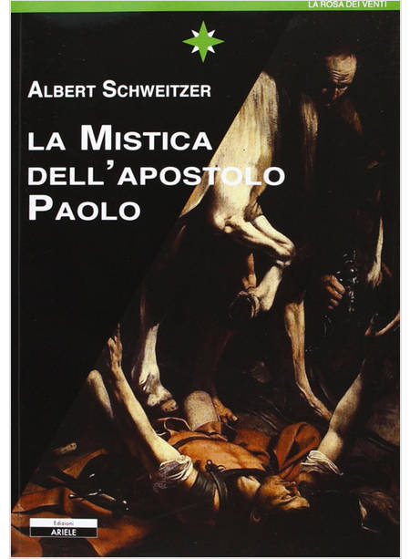 MISTICA DELL'APOSTOLO PAOLO (LA)