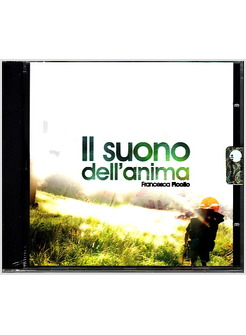 IL SUONO DELL'ANIMA. CON CD AUDIO