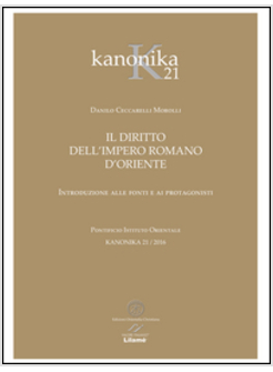 KANONIKA. IL DIRITTO DELL'IMPERO ROMANO D'ORIENTE