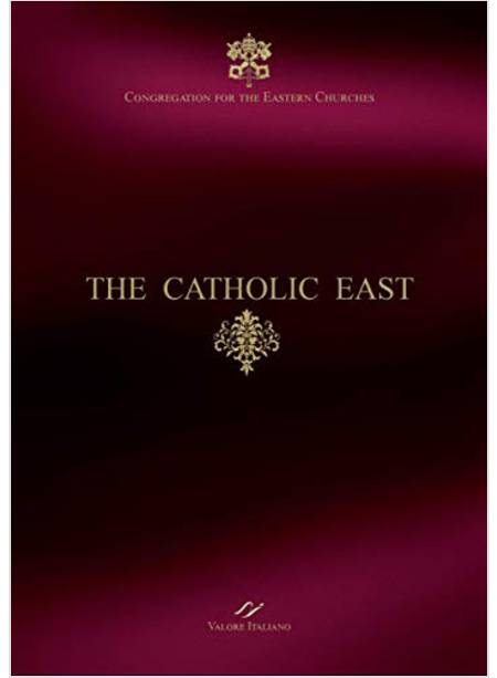 THE CATHOLIC EAST