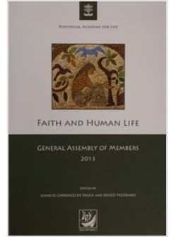 FAITH AND HUMAN LIFE