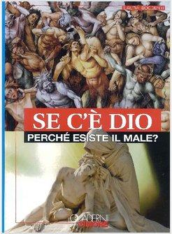 SE C'E' DIO PERCHE' ESISTE IL MALE?