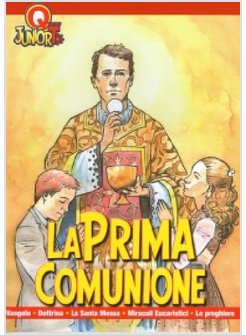 LA PRIMA COMUNIONE