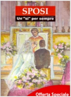 SPOSI UN SI PER SEMPRE