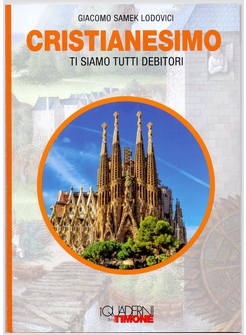 CRISTIANESIMO TI SIAMO TUTTI DEBITORI