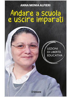 ANDARE A SCUOLA E USCIRE IMPARATI LEZIONI DI LIBERTA' EDUCATIVA