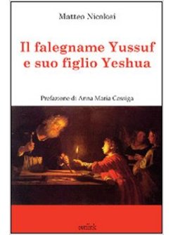 IL FALEGNAME YUSSUF E SUO FIGLIO YESHUA 