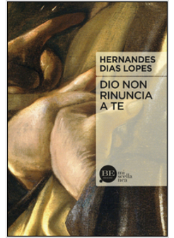 DIO NON RINUNCIA A TE