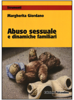 ABUSO SESSUALE E DINAMICHE FAMILIARI