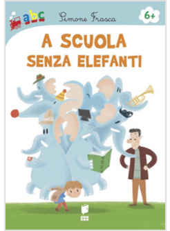 A SCUOLA SENZA ELEFANTI