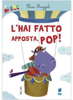 L' HAI FATTO APPOSTA, POP! 