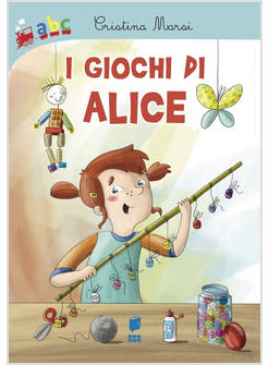 I GIOCHI DI ALICE
