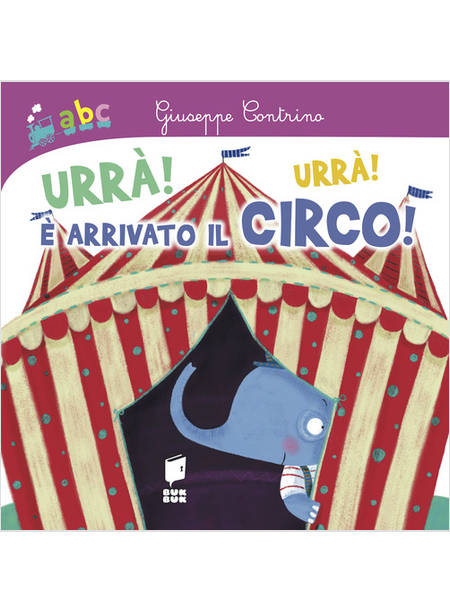 URRA'! URRA'! E ARRIVATO IL CIRCO!