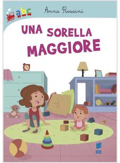 UNA SORELLA MAGGIORE