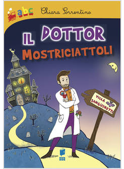 DOTTOR MOSTRICIATTOLI (IL)