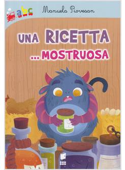 UNA RICETTA... MOSTRUOSA