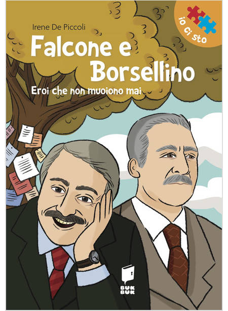 FALCONE E BORSELLINO EROI CHE NON MUOIONO MAI