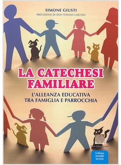 LA CATECHESI FAMILIARE 