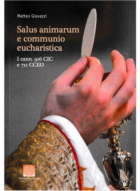 SALUS ANIMARUM E COMMUNIO EUCHARISTICA